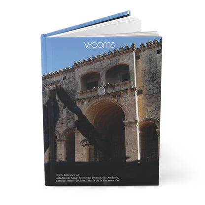 Colonial Legacy 150 Lined Hard Cover Journal – Catedral Primada de América Edition